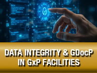 Data Integrity, GDocP and Electronic Records and Signatures